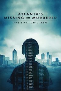 Atlanta's Missing and Murdered